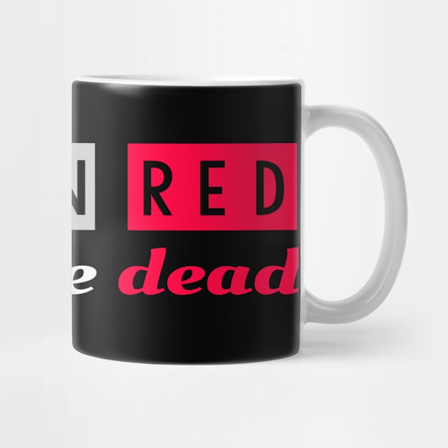 Red on Red you'll be dead by FayTec